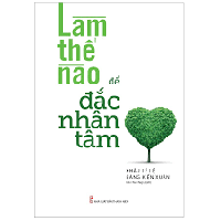 Sách - Làm Thế Nào Để Đắc Nhân Tâm 