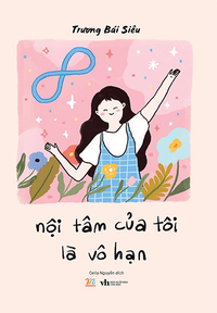 Nội tâm của tôi là vô hạn