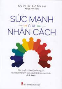 Sách - Sức Mạnh Của Nhân Cách