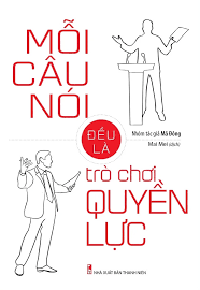 Sách - Mỗi câu hỏi đều là trò chơi quyền lực