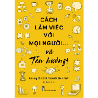 Sách - Cách làm việc với mọi người...và tận hưởng