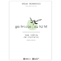 Giá trị của sự tử tế 