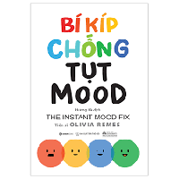 Bí kíp chống tụt mood 