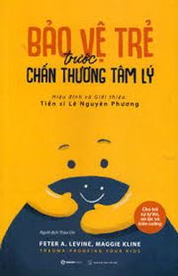 Bảo vệ trẻ trước chấn thương tâm lý