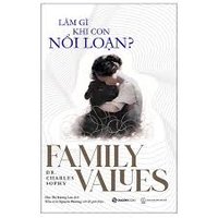 Làm gì khi con nổi loạn?