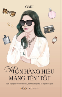 Món hàng hiệu mang tên "tôi"