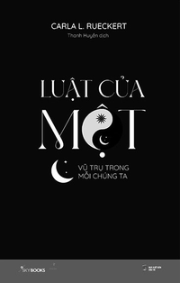 Luật của Một - Vũ trụ trong mỗi chúng ta