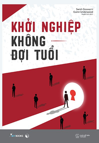 Khởi nghiệp không đợi tuổi
