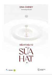 Điều kỳ diệu từ sữa hạt