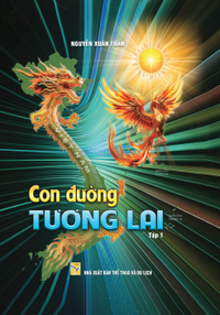 Con đường tương lai Tập 1