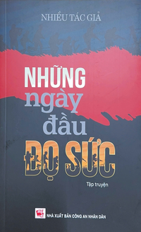 Những ngày đầu đọ sức