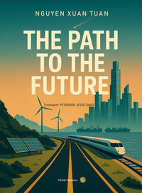 Con đường tương lai (bản tiếng anh) - The path to the future